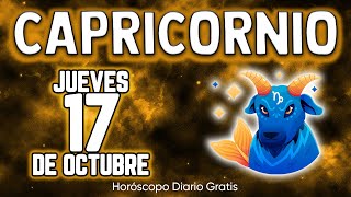 😤SE DESTAPA👀 TODO LO QUE TE OCULTARON❗️😣 capricornio ♑ Horóscopo diario 17 DE OCTUBRE 2024 🔮 new [upl. by Neelahs312]