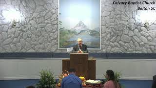 Calvary Baptist Church  Belton SC Sunday Evening Service 11242024 [upl. by Ruperto]