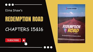 Redemption Road by Elma Shaw WAEC 20262030 Syllabus Chapters 15amp16 [upl. by Nanci]