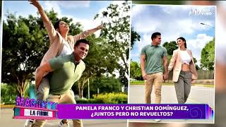 PAMELA FRANCO Y CHRISTIAN DOMÍNGUEZ ¿JUNTOS PERO NO REVUELTOS [upl. by Inaffyt75]