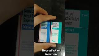 Neosurfactant injection uses neosurfactant neosurf prematurebaby lungs shorts trending prise [upl. by Vi995]