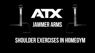 ATX JAMMER ARMS  SHOULDER EXERCISES [upl. by Ursuline491]