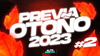 🔥 PREVIA OTOÑO 2023  ENGANCHADO FIESTERO 2 LO MAS NUEVO  MAYO 2023  ALTA PREVIA 🔥 [upl. by Ayikaz]