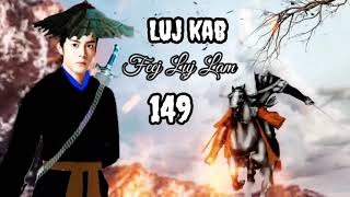 Luj kab part 149 Hmong storieds 苗族的故事 [upl. by Raji]