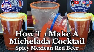 How To Make A Michelada  A Spicy Mexican Red Beer  Cinco De Mayo [upl. by Meredi]