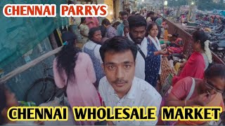 CHENNAI PARRYS WHOLESALE MARKET  CHENNAI KA WHOLESALE MARKET  WHOLESALE MARKET IN CHENNAI PARRYS [upl. by Htide345]