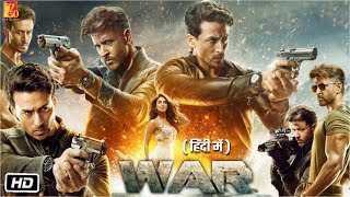 War Full HD New Movie  1080p Facts  Hrithik Roshan  Tiger Shroff  Vaani Kapoor  Siddharth A [upl. by Aivle]