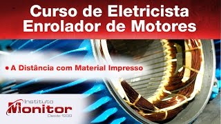 Curso de Eletricista Enrolador de Motores  Instituto Monitor [upl. by Laucsap586]