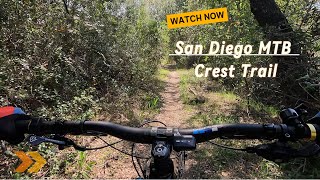 Crest Trail Escondido CA Downhill Run  San Diego Beginners MTB trails EbikeGoPro GoPro Hero 12 [upl. by Yamauchi608]