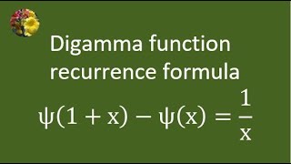 Derivation of digamma function recurrence formula Ψ1  x  Ψx  1x [upl. by Athene853]