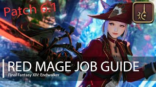 FFXIV Endwalker Red Mage Guide Patch 61 [upl. by Vez288]