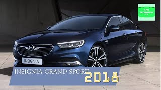 New Insignia Grand Sport 2018 Review Interior amp Exterior [upl. by Ahsikyt]