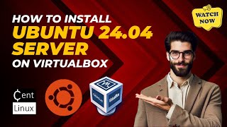 How to install Ubuntu 2404 Server on VirtualBox [upl. by Fuhrman]