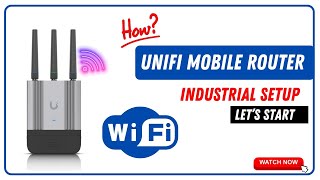 UniFi Mobile Router Industrial setup [upl. by Dom]