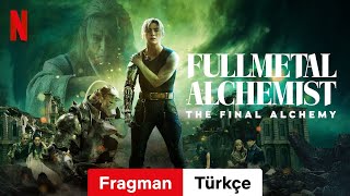 Fullmetal Alchemist The Final Alchemy  Türkçe fragman  Netflix [upl. by Lazor868]