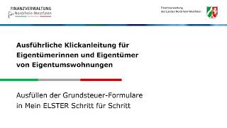 Eigentumswohnung So füllen Sie die GrundsteuerFormulare in ELSTER aus [upl. by Nnahgaem]