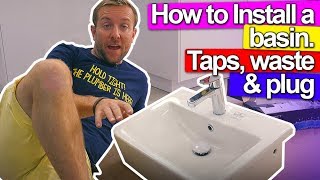 WASH BASIN INSTALL  Taps Plug and Waste pipe [upl. by Afnin522]