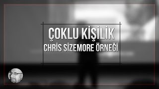 Çoklu Kişilik Bozukluğu  Chris Sizemore Örneği [upl. by Anaira]