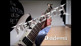 Megadeth  Diadems Guitar Cover [upl. by Bev]