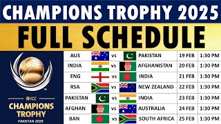 ICC Champions Trophy 2025 Schedule  Fixtures Venues amp Timings  Champions Trophy 2025 Schedule [upl. by Cindi]