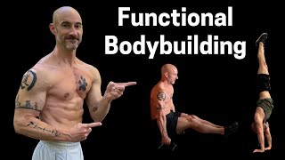 How To Add Calisthenics To Your Workout Plan Functional Bodybuilding [upl. by Moht]