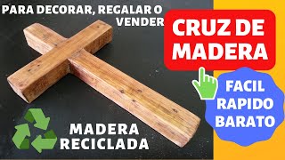 Cómo Hacer Cruces de Madera Reciclada Para Decorar [upl. by Curr]