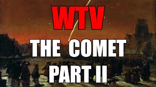 What You Need To Know About The Comet Part 2 [upl. by Mcbride]