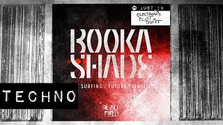 Booka Shade  Night Surfing Blaufield [upl. by Griffy]