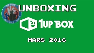 Unboxing 1Up Box 4 Mars 2016 [upl. by Gurl]