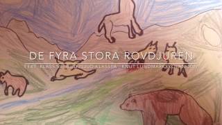 De fyra stora rovdjuren [upl. by Ethelind]