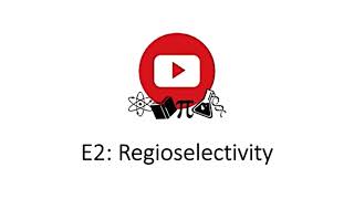 E2  Regioselectivity [upl. by Ylrebmi]