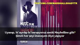 Eminem  Black Magic ft Skylar Grey Türkçe AltyazıMTBMBSideB [upl. by Chambers]