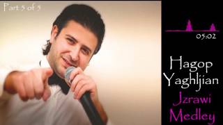 Hagop Yaghljian  Jzrawi Medley [upl. by Anse422]