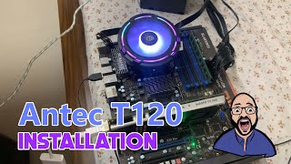 ANTEC T120 RGB INSTALLATION amp REVIEW [upl. by Edrick]