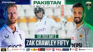 Zak Crawleys Unbeaten Fifty  Pakistan vs England  1st Test Day 2  PCB  M4B1A [upl. by Haleak]