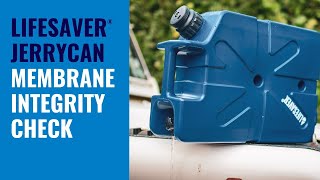 LifeSaver® Jerrycan  How To Perform Membrane Integrity Check [upl. by Gee]