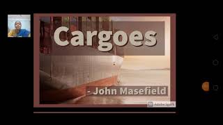 Cargoes  John Masefield  Poem  English Literature  Shikha Jhunjhunwala [upl. by Ybocaj276]