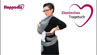 Das elastische Tragetuch  Hoppediz [upl. by Ynej]