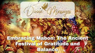 Embracing Mabon The Ancient Festival of Gratitude and Balance [upl. by Ednutey220]