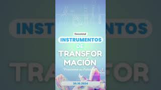 Devocional Instrumentos de Transformación [upl. by Ahsiekal]