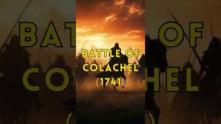 Battle of Colachel  History of India [upl. by Cinimmod]