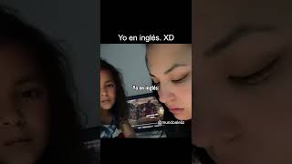 Yo en inglés jaja 🤣 viralvideo videosgraciosos risas [upl. by Anaugahs]