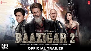 Baazigar 2  Official Trailer  Shahrukh Khan Aryan Khan Baazigar Full Movie Baazigar Teaser News [upl. by Nap]