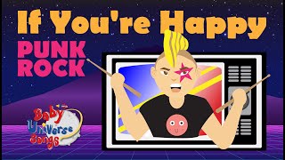 If You’re Happy Punk Rock Version  Kids Songs  Nursery Rhyme  Baby Universe Songs [upl. by Ierna825]