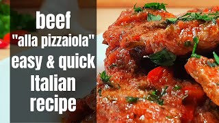 Italian quotAlla Pizzaiolaquot Beef Recipe  How To Make A Quick amp Delicious Italian Classic [upl. by Rhys]