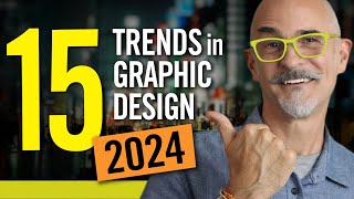 15 Graphic Design Trends for 2024 [upl. by Arrait]