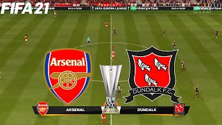 FIFA 21  Arsenal vs Dundalk  UEFA Europa League  Full Match amp Gameplay [upl. by Neeroc]