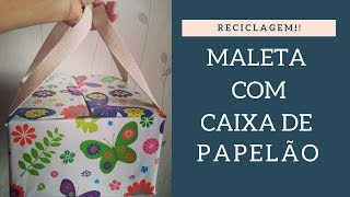 Maleta com Caixa de Papelão [upl. by Lourie]