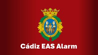 EAS Alarm YouTube  Cádiz EAS Alarm Earthquake [upl. by Hubbard]