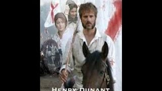 Henry Dunant RED ON THE CROSS MOVIE [upl. by Debora]